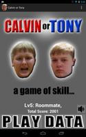 Calvin or Tony poster
