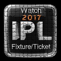 2017 IPL;Fixture,Stream,Ticket ポスター