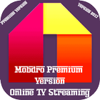 New Mobdro Premium Version OnlineTV Streaming Hint icon