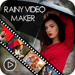 Rainy Video Maker - Rainy Slideshow Maker APK