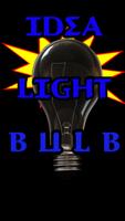 Got An Idea Lightbulb poster