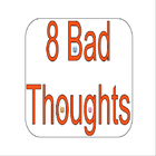 8 Bad Thoughts icône