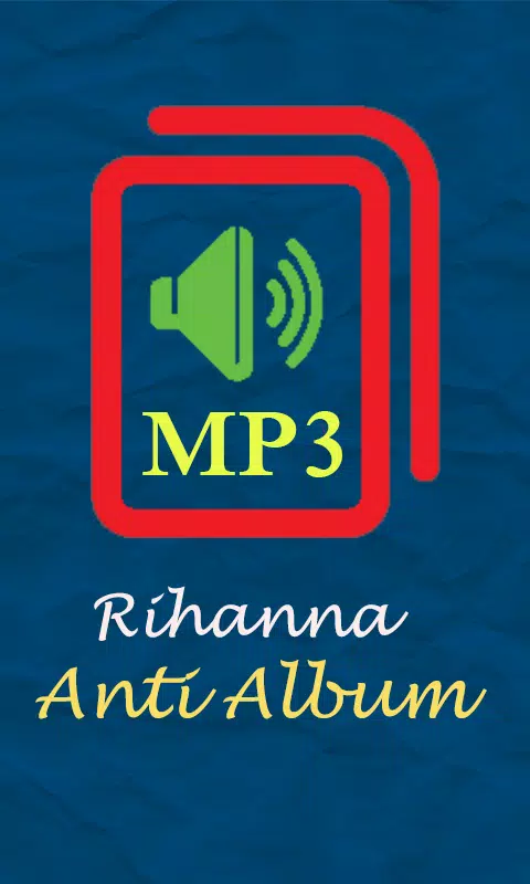 Rihanna Anti Songs And Lyrics APK pour Android Télécharger