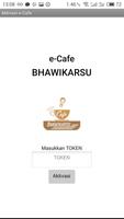 e-cafe BHAWIKARSU Poster