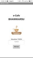 e-cafe BHAWIKARSU poster