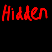 Hidden