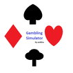 ”Gambling Simulator