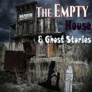 The Empty House Ghost Stories APK