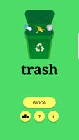 Trash Game 海報