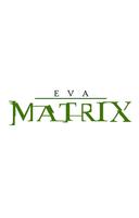 EVA MATRIX スクリーンショット 1