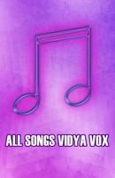 Poster All Songs Vidya Vox