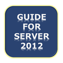 Win Server 2012 Guide APK