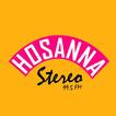 HOSANNA STEREO