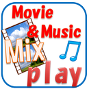 Movie＆Music　MixContinuous play APK