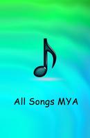 All Songs MYA Affiche
