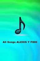 Poster All Songs ALEXIS Y FIDO
