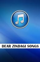 DEAR ZINDAGI Songs-poster