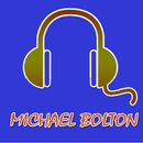 MICHAEL BOLTON Songs APK