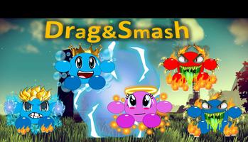 Drag & Smash ポスター