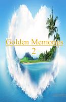 Golden memories 2 plakat