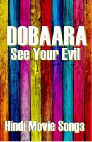 Dobaara Songs 海報