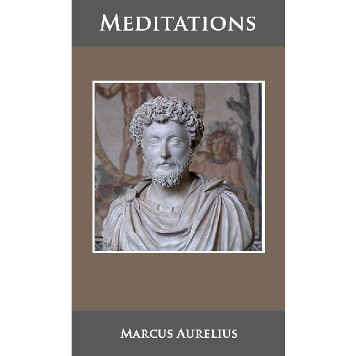 Meditations by Marcus Aurelius