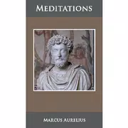 Meditations by Marcus Aurelius