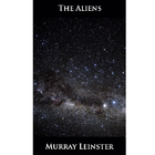 The Aliens by Murray Leinster أيقونة