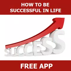 How to be Successful in Life