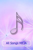 All Songs MEJA poster