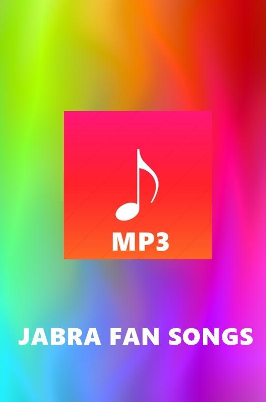 JABRA FAN Songs for Android - APK Download