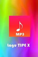 Lagu TIPE X الملصق