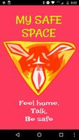 My Safe Space Affiche