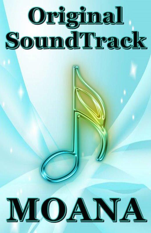 ALL Songs MOANA Full MP3 for Android - APK Download