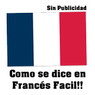 Pronuncia en Francés Facil! ikon