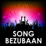 All BEZUBAAN Hindi MV Song