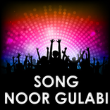 All NOOR GULABI 2.0 Song