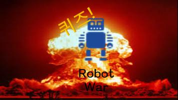 Quiz! Robot War Affiche