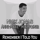 NICK JONAS - Remember I Told You ícone