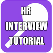 ”HR Interview Tutorial