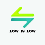 Low is Low