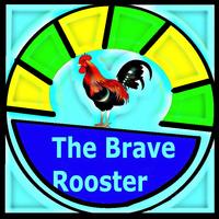 The Brave Rooster poster