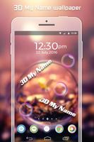 My Name 3D live wallpaper Affiche