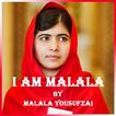 I Am Malala : Malala Yousufzai Offline Book