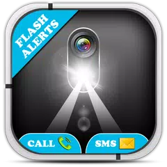 Скачать Flash Alerts : Call & SMS APK