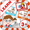 ”Learn Professions - Kids Fun