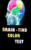 Brain - Finding Color Test Poster