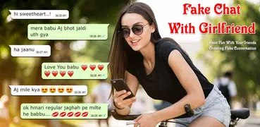 Fake Chat WIth GirlFriend : Fake Conversations