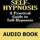 A Practical Guide to Self-Hypnosis -  Audio book APK