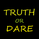 Truth Or Dare - Custom!